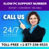 Slow PC Support Number +1-877-336-9533