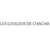 LES LOULOUS DE CHACHA