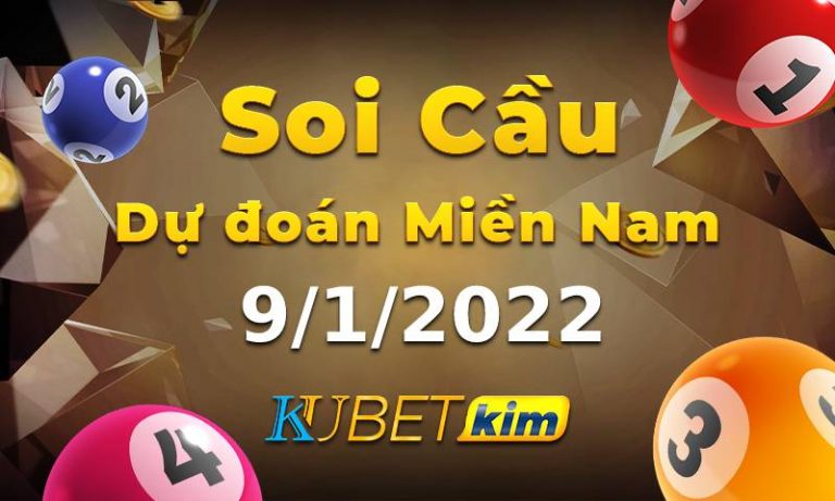 Soi cầu MN 9/1 – Dự đoán xổ số miền Nam – Xsmn hôm nay